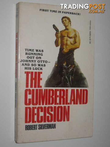The Cumberland Decision - Silverman Robert - 1977