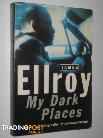 My Dark Places  - Ellroy James - 1996