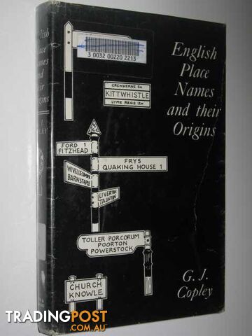 English Place-Names and Their Origins  - Copley Gordon J. - 1968