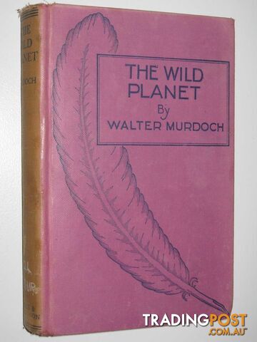 The Wild Planet - Murdoch Walter - 1935