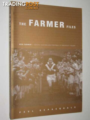 The Farmer Files - Depasquale Paul - 2002