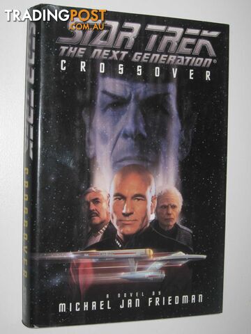 Crossover - STAR TREK: The Next Generation Series - Friedman Michael Jan - 1995