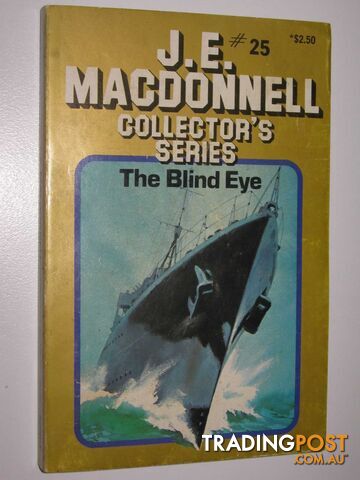 The Blind Eye - Collector's Series #25 - Macdonnell J. E. - 1981