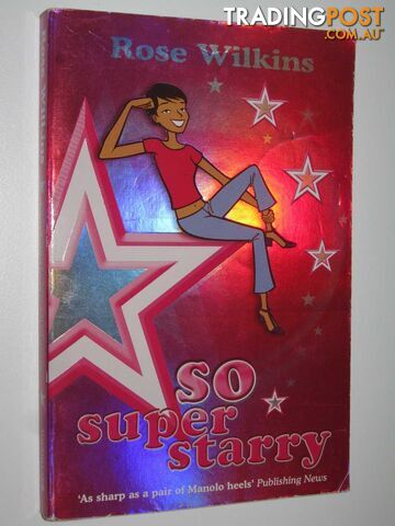 So Super Starry - Wilkins Rose - 2005