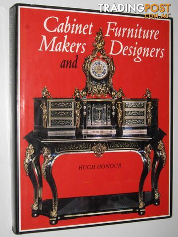 Cabinet Makers and Furniture Designers  - Honour Hugh - 1972