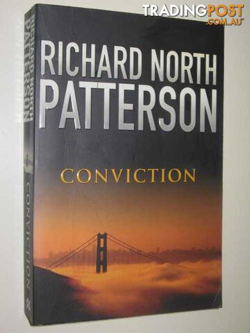 Conviction - Patterson Richard North - 2005