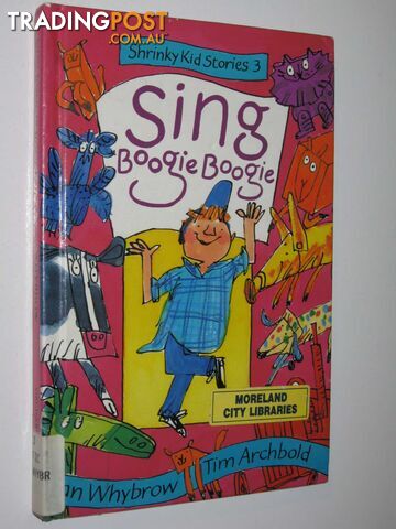 Sing Boogie Boogie - Shrinky Kid Stories Series #3 - Whybrow Ian - 1996