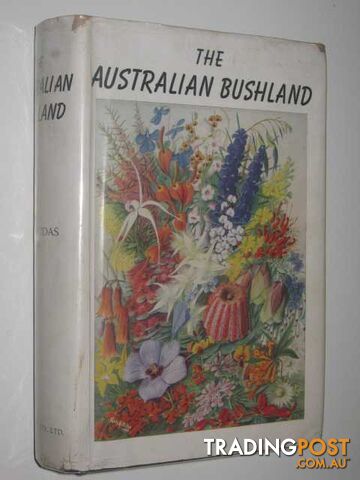 The Australian Bushland  - Audas James Wales - 1950