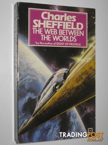 The Web Between the Worlds - Sheffield Charles - 1981