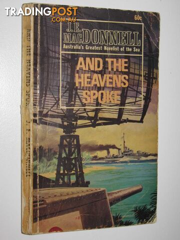 And the Heavens Spoke - Macdonnell J. E. - 1969