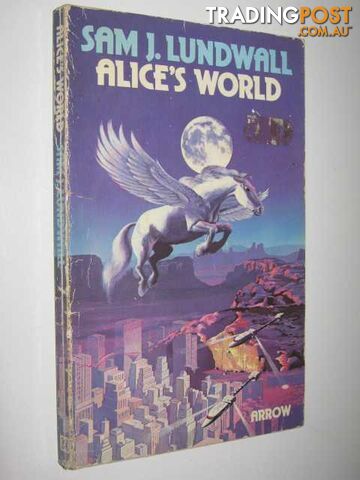 Alice's World - Lundwall Sam J. - 1975