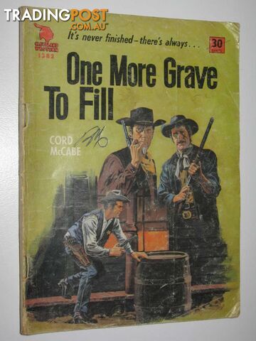 One More Grave to Fill - Cleveland Western Series #1382 - McCabe Cord - No date