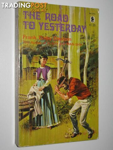 The Road to Yesterday - Davison Dalby - 1970