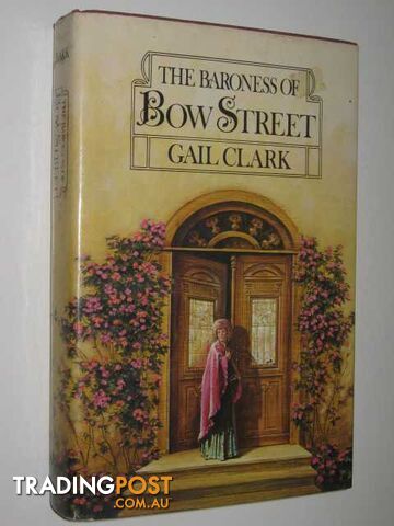 The Baroness of Bow Street - Clark Gail - 1979