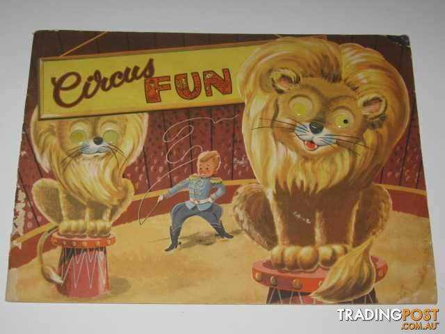 Circus Fun - Author Not Stated - No date