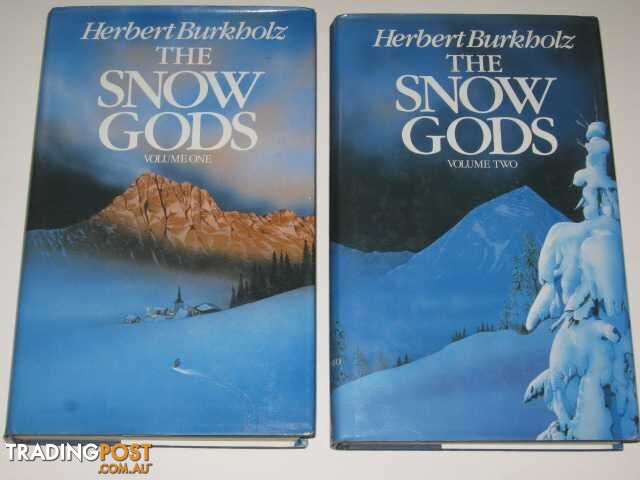 The Snow Gods Volume One & Two - Burkholz Herbert - 1986