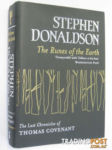 The Runes of the Earth - Last Chronicles of Thomas Covenant Series #1  - Donaldson Stephen R. - 2004