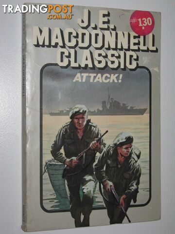 Attack! - Classic Series #130 - Macdonnell J. E. - 1979