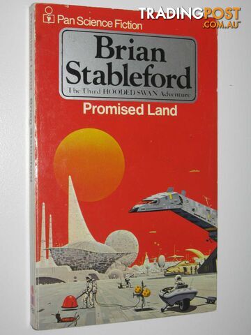 Promised Land - Hooded Swan Series #3 - Stableford Brian - 1978
