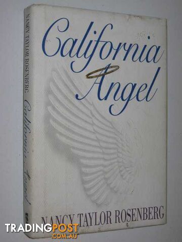 California Angel - Rosenberg Nancy Taylor - 1995