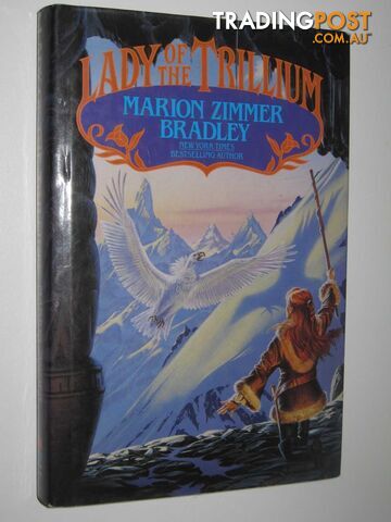 Lady of the Trillium - World of the Three Moons Series - Bradley Marion Zimmer -...