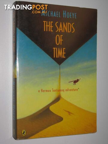 The Sands of Time - Hermux Tantamoq Adventures - Hoeye Michael - 2004