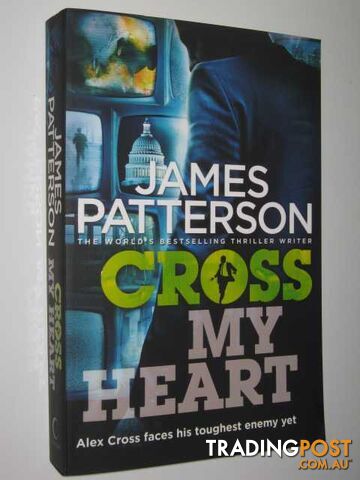 Cross My Heart - Alex Cross Series #21 - Patterson James - 2013