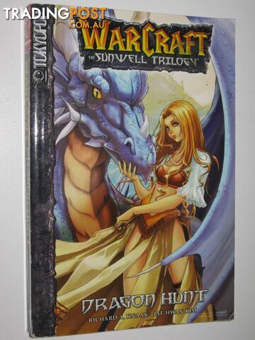 Dragon Hunt - Warcraft: Sunwell Trilogy #1  - Knaak Richard A. - 2005