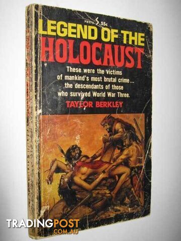 Legend of the Holocaust  - Berkley Taylor - 1960