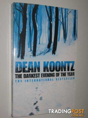 The Darkest Evening Of The Year - Koontz Dean - 2008