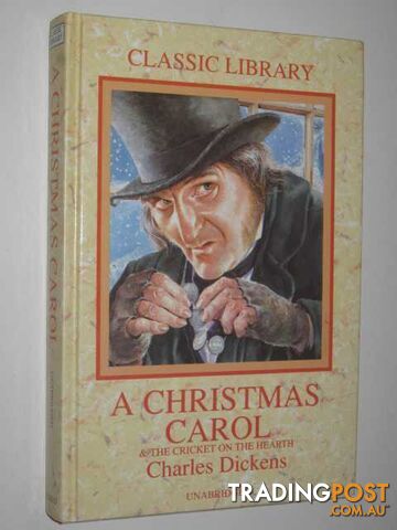 A Christmas Carol & The Cricket on the Hearth  - Dickens Charles - 1990