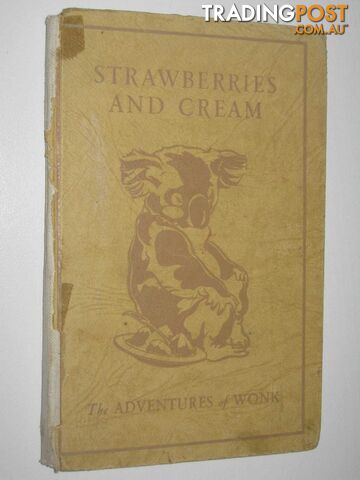 Adventure in the Night + Strawberries and Cream - The Adventures of Wonk Series  - Levy Muriel - 19541