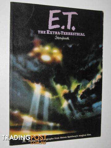E.T. the Extra-Terrestrial Storybook - Kotzwinkle William - 1982