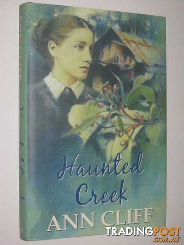 Haunted Creek - Cliff Ann - 2011