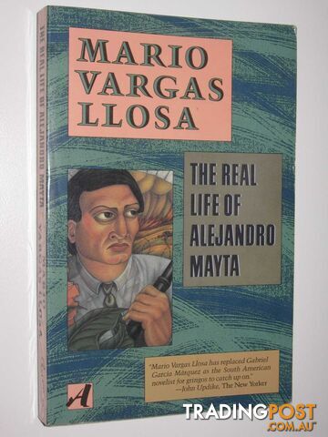 The Real Life of Alejandro Mayta - Llosa Mario Vargas - 1986