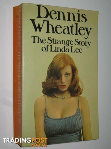 The Strange Story of Linda Lee  - Wheatley Dennis - 1975