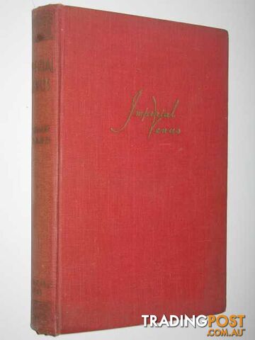 Imperial Venus - Maass Edgar - 1946