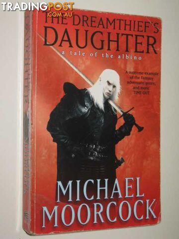 The Dreamthief's Daughter - Moorcock Michael - 2002