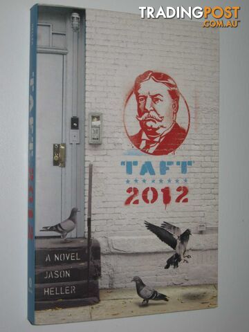 Taft 2012 - Heller Jason - 2012