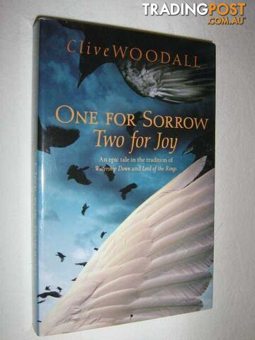 One for Sorrow, Two for Joy  - Woodall Clive - 2005