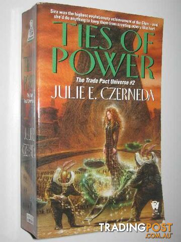Ties of Power - Trade Pact Universe Series #2 - Czerneda Julie E. - 1999