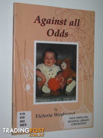 Against All Odds : Child With Autism - Westwood Victoria - 2001