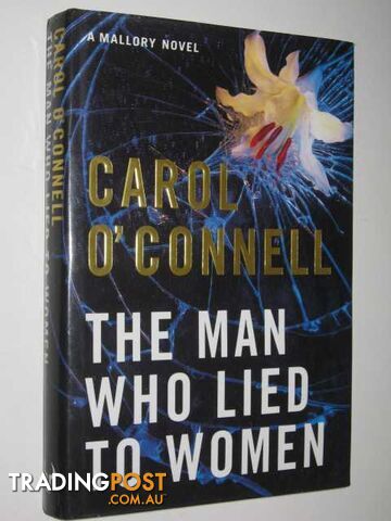 The Man Who Lied to Women  - O'Connell Carol - 1995 - photo 1 of 1