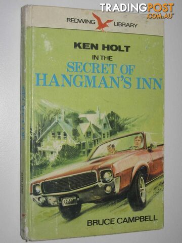 The Secret Of The Hangman's Inn - Ken Holt Series #6 - Campbell Bruce - 1972