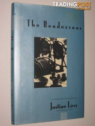 The Rendezvous - Levy Justine - 1995
