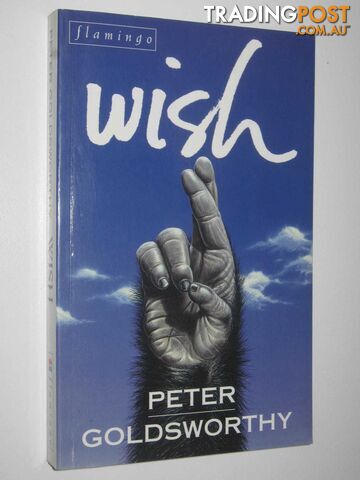 Wish - Goldsworthy Peter - 1995