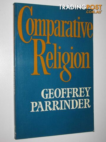 Comparative Religion  - Parrinder Geoffrey - 1977