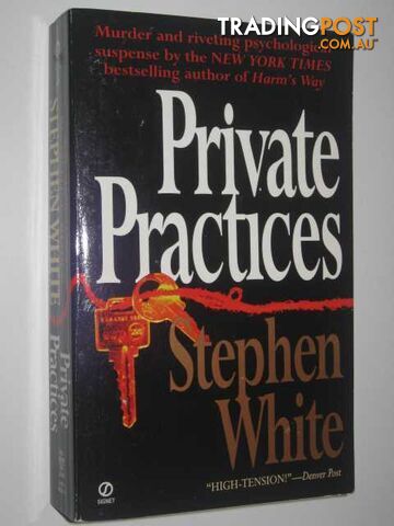 Private Practices - White Stephen - 1994