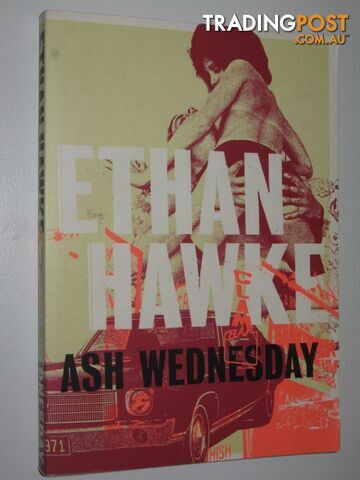 Ash Wednesday - Hawke Ethan - 2002