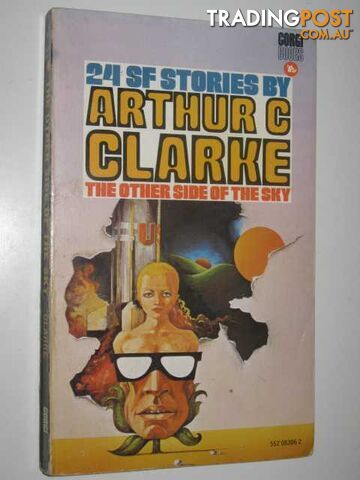 The Other Side of the Sky : 24 Short Stories - Clarke Arthur C. - 1969